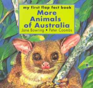 More Animals Of Australia by Jane Bowring