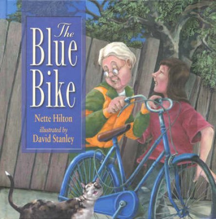 The Blue Bike by Nette Hilton