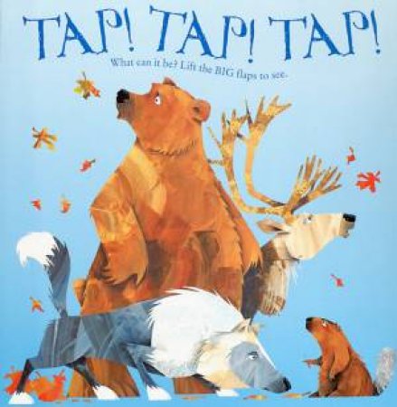 Tap! Tap! Tap! by Keith Faulkner