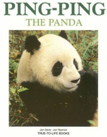 True-To-Life: Ping Ping The Panda by Jon Resnick