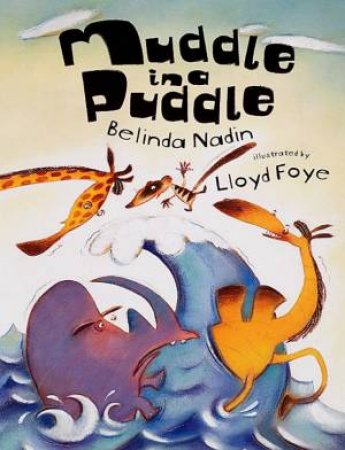 Muddle In A Puddle by Belinda Nadin