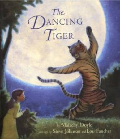 The Dancing Tiger by Malachy Doyle