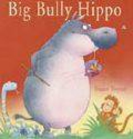 Big Bully Hippo by Stuart Trotter