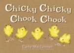 Chicky Chicky Chook Chook