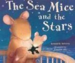 The Sea Mice And The Stars