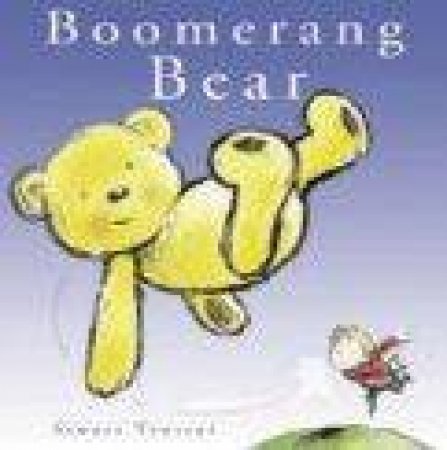 Boomerang Bear by Stuart Trotter