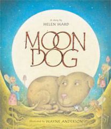 Moon Dog by Helen Ward