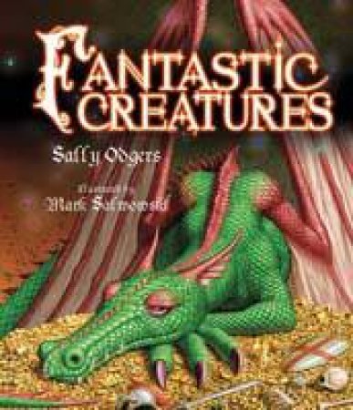 Fantastic Creatures by Sally Odgers