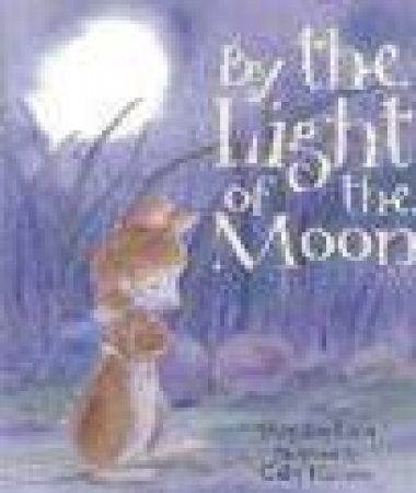 By The Light Of Moon by Sheridan Cain & Gaby Hansen