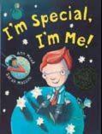 I'm Special I'm Me by Ann Meek & Sarah Massini