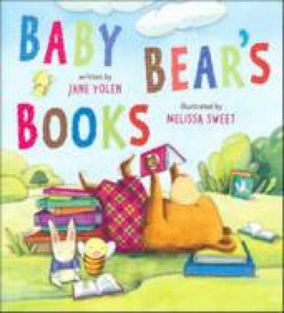 Baby Bear's Books by Jane Yolen