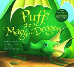 Puff the Magic Dragon with CD by Peter Yarrow & Leonard Lipton