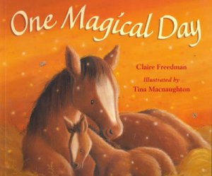 One Magical Day by Claire Freedman