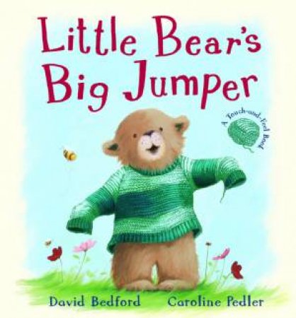 Little Bear's Big Jumper by David Bedford