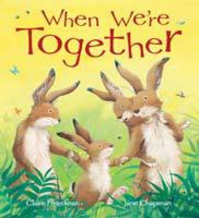 When We're Together by Claire Freedman