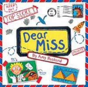 Dear Miss by Amy Husband