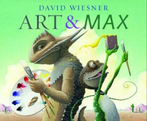 Art and Max by David Weisner