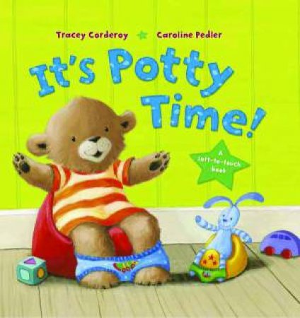 It's Potty Time! by Tracey Corderoy