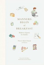 Manners Begin At Breakfast