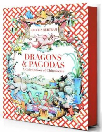 Dragons & Pagodas by Aldous Bertram