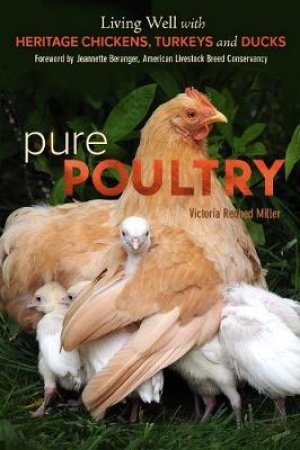 Pure Poultry by Victoria Miller