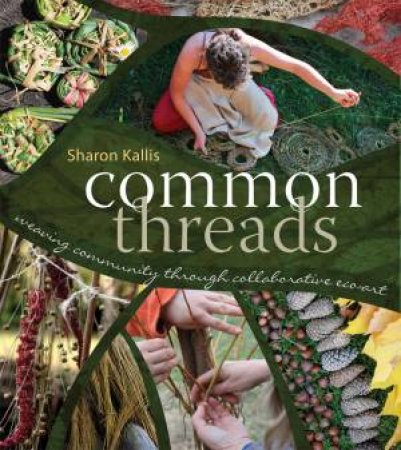 Common Threads by Sharon Kallis