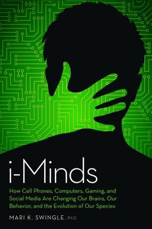 I-Minds by Mari Swingle