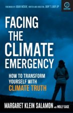 Facing the Climate Emergency Second Edition