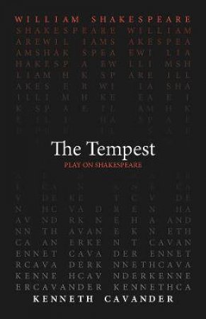 The Tempest by William Shakespeare & Kenneth Cavander