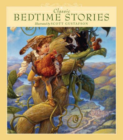 Classic Bedtime Stories by Scott Gustafson