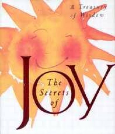 Doubleday Mini Book: The Secrets Of Joy by Various