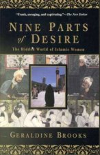 Nine Parts Desire The Hidden World of Islamic Women