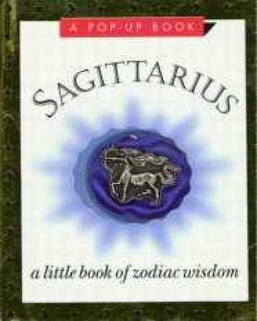 Doubleday Mini Book: Zodiac Wisdom-Sagittarius by Various