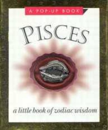 Doubleday Mini Book: Zodiac Wisdom-Pisces by Various