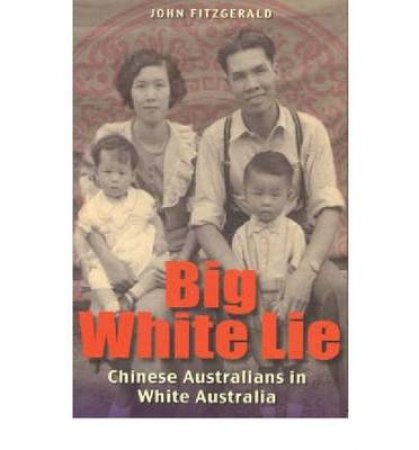 Big White Lie by John Fitzgerald