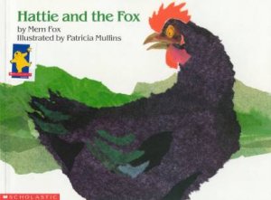 Hattie And The Fox by Mem Fox