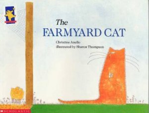 The Farmyard Cat by Christine Anello