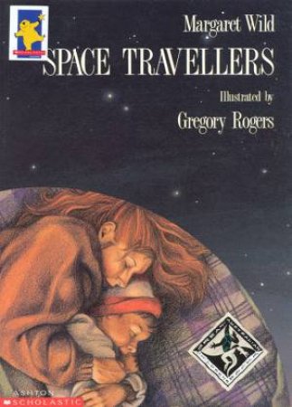 Space Travellers by Margaret Wild