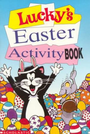 Lucky's Easter Activity Book by Luzanne Bull