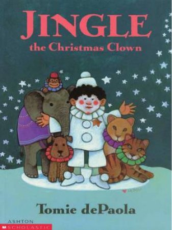 Jingle The Christmas Clown by Tomie de Paola