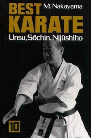 Best Karate 10 Unsu Sochin Nijushiho by Musatoshi Nakayama