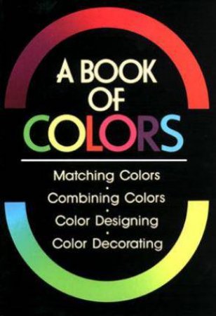 A Book Of Colors by Shigenobu Kobayashi