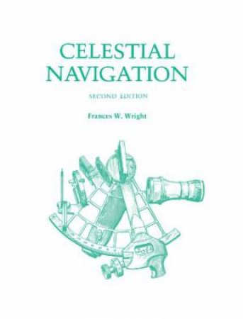 Celestial Navigation by WRIGHT FRANCES W.