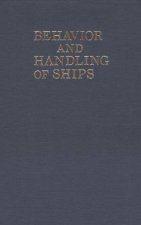 Behavior and Handling of Ships