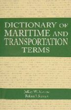 Dictionary of Maritime and Transportation Terms