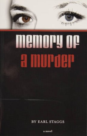 Memory of a Murder by STAGGS EARL