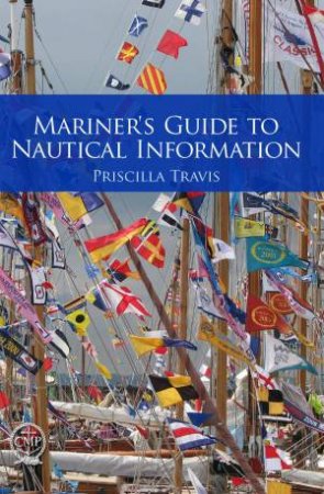 Mariner's Guide to Nautical Information by TRAVIS PRISCILLA