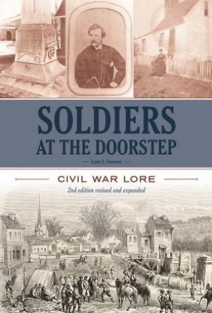 Soldiers at the Doorstep by LARRY S. CHOWNING