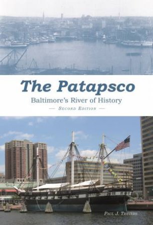 Patapsco by PAUL J. TRAVERS