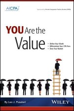 You Are The Value Define Your Worth Differentiate Your CPA Firm Own Your Market